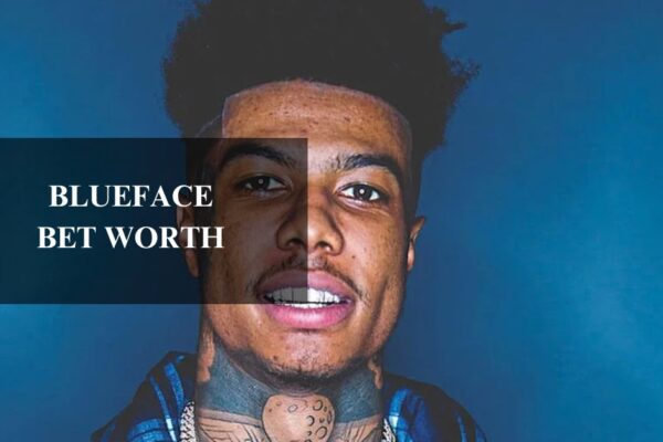 Blueface Bet Worth