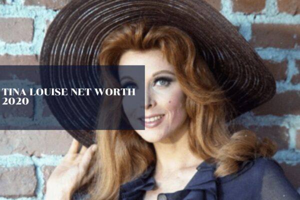 Tina Louise Net Worth 2020