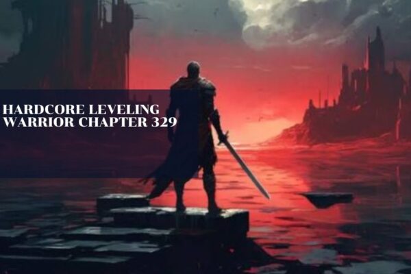 hardcore leveling warrior chapter 329