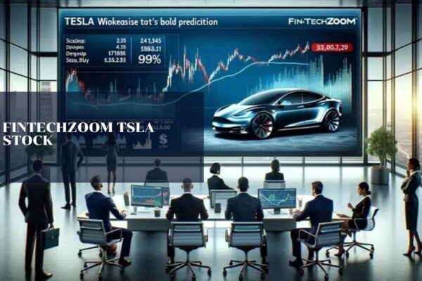 Fintechzoom Tsla Stock