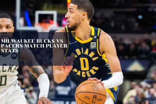 Milwaukee Bucks Vs Pacers Match Player Stats