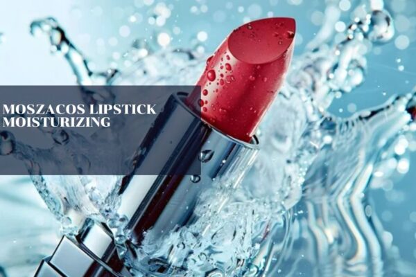 Moszacos Lipstick Moisturizing