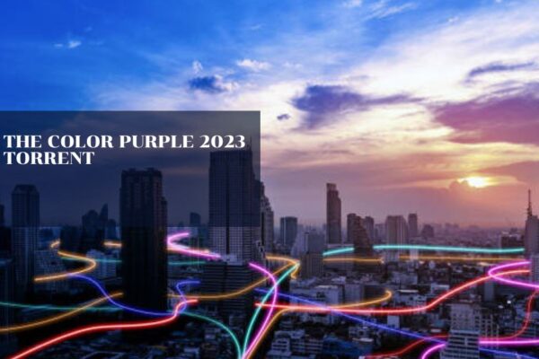 The Color Purple 2023 Torrent