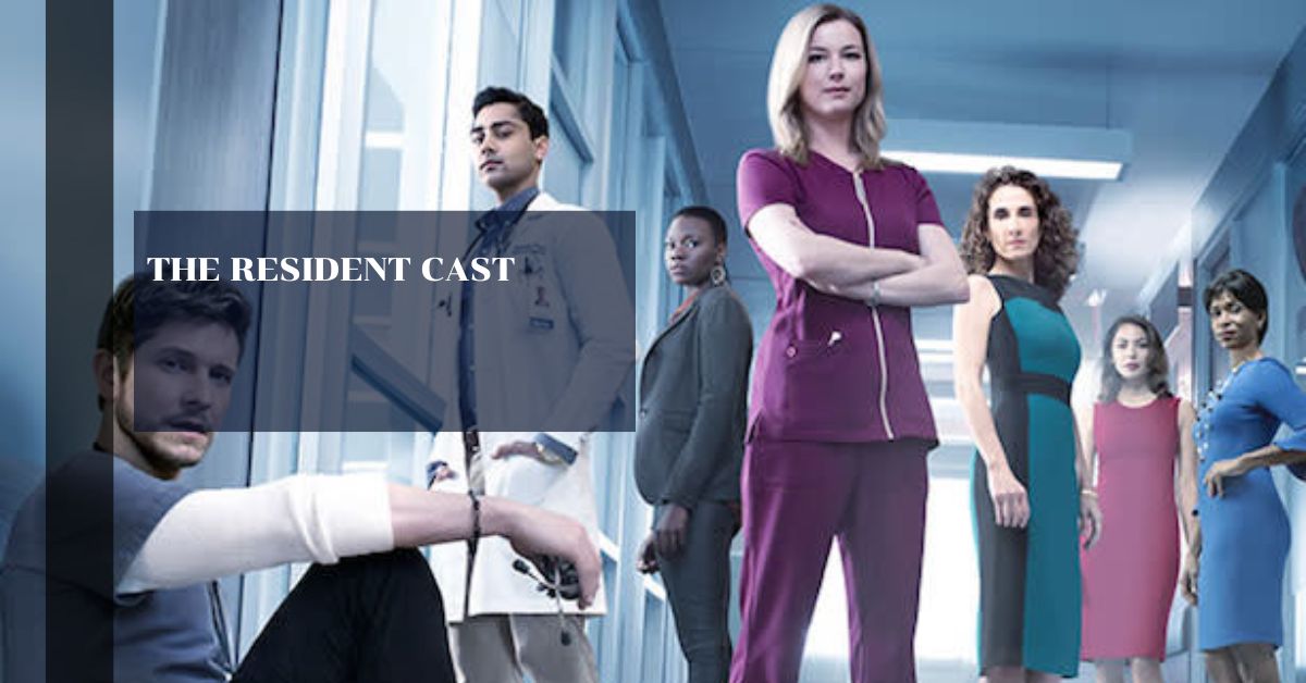 The Resident Cast